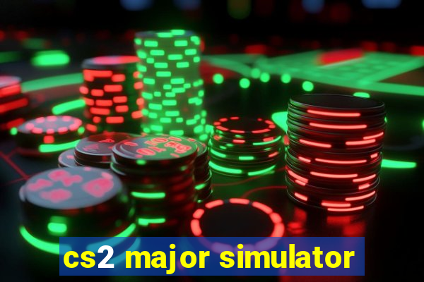 cs2 major simulator